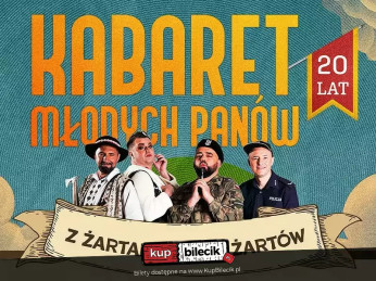 Nowy Tomyśl Wydarzenie Kabaret Z żartami nie ma żartów - 20-lecie