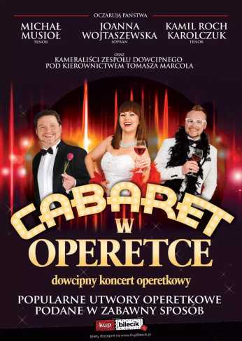 Nowy Tomyśl Wydarzenie Spektakl Cabaret w Operetce