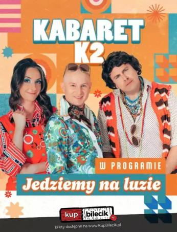 Nowy Tomyśl Wydarzenie Kabaret Jedziemy na luzie